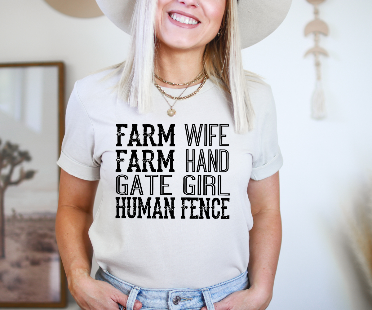 Farm Wife, Farm Hand, Gate Girl, Human Fence