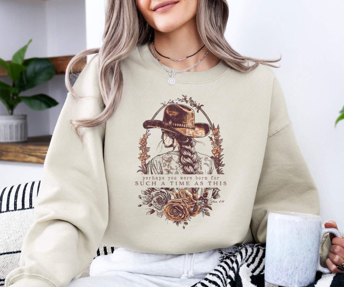 Such A Time As This – Cowgirl Sweatshirt