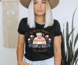 Books Are Cheaper Than Therapy Tee