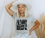 Mentally Ill Funny Tee