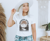 Wander Often Wonder Always Tee