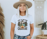 Life Is Better By The Campfire Tee