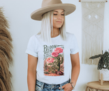 Bloom Where You Are Planted Tee