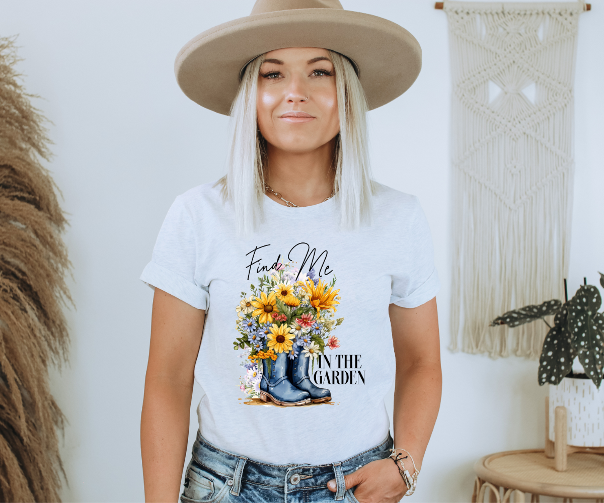 Find Me In The Garden Tee