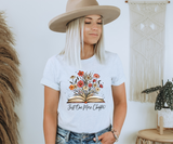 Just One More Chapter Tee