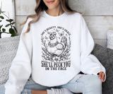 She’s Beauty, She’s Grace Chicken Sweatshirt