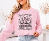 Backyard Coop Club Sweatshirt