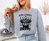 Just A Little Moody Cow Sweatshirt