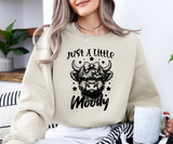 Just A Little Moody Cow Sweatshirt