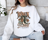 Walk by Faith Sweatshirt