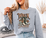 Walk by Faith Sweatshirt