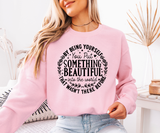 Be Yourself Sweatshirt