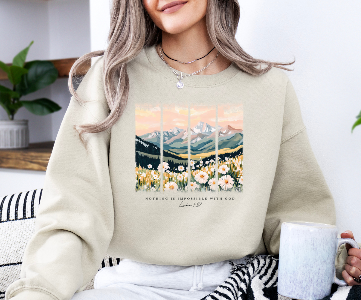 Nothing Is Impossible With God Sweatshirt