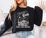 Country Roads Take Me Home Sweatshirt