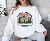 Family Vacation Mountain Memories Sweatshirt