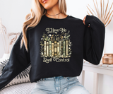 I Have No Shelf Control Sweatshirt