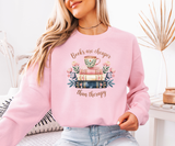 Books Over Therapy Sweatshirt