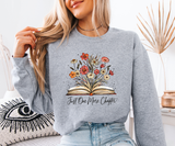 Just One More Chapter Sweatshirt