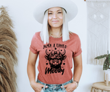 Just a Little Moody Tee